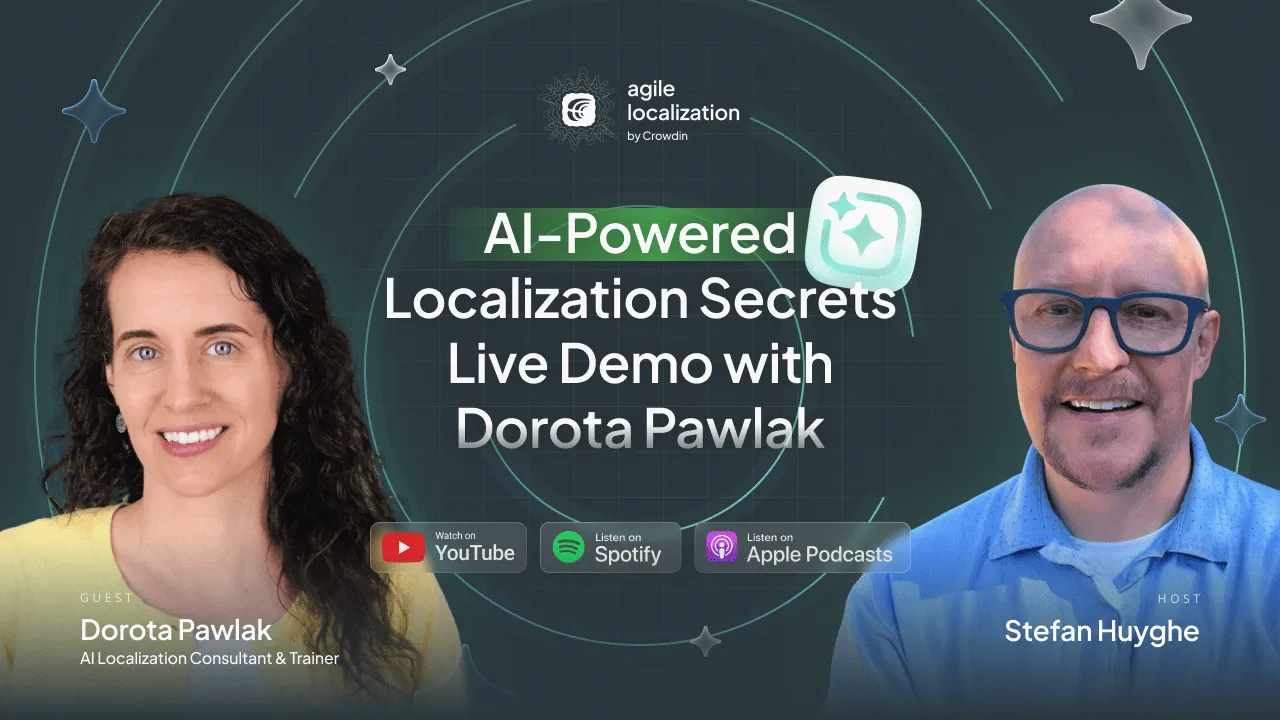 Crowdin Agile Localization podcast with Dorota Pawlak